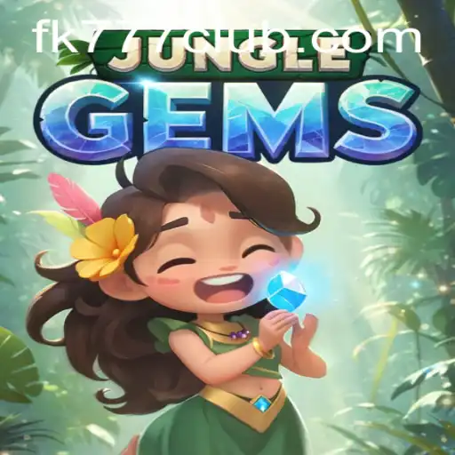 Discover the Thrilling World of JungleGems: A Deep Dive into FK777